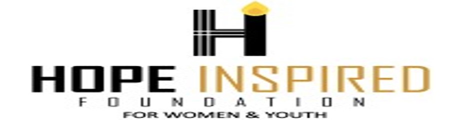 HOPE INSPIRED FOUNDATION FOR WOMEN AND YOUTH