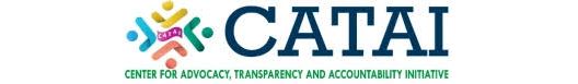 CENTER FOR ADVOCACY, TRANSPARENCY AND ACCOUNTABILITY INITIATIVE